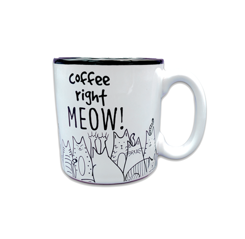 Cup Mug Coffee Right Meow