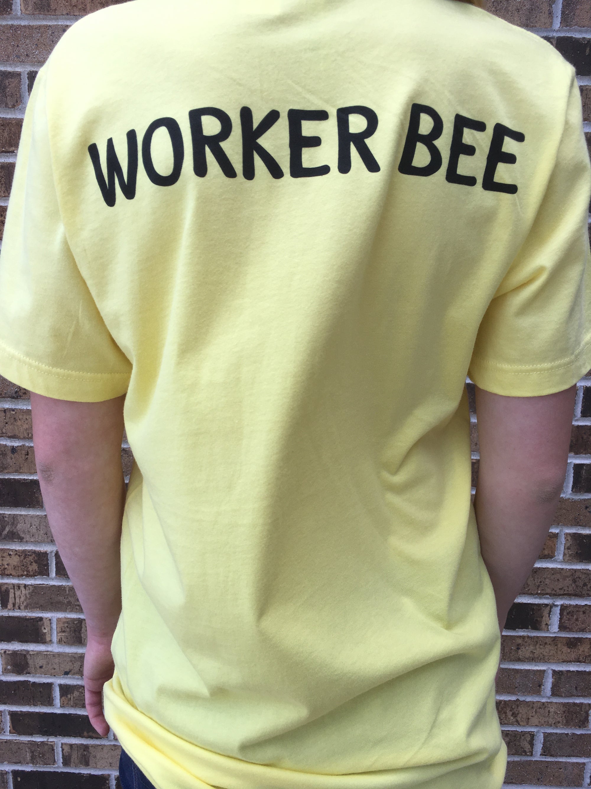 Worker Bee Shirt Worker Bee Shirt
